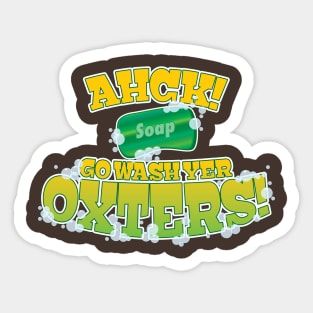 Go Wash Yer Oxters! Sticker